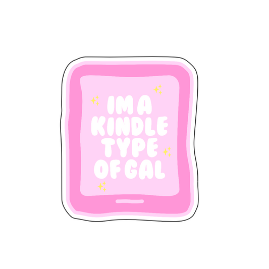 Kindle type of gal