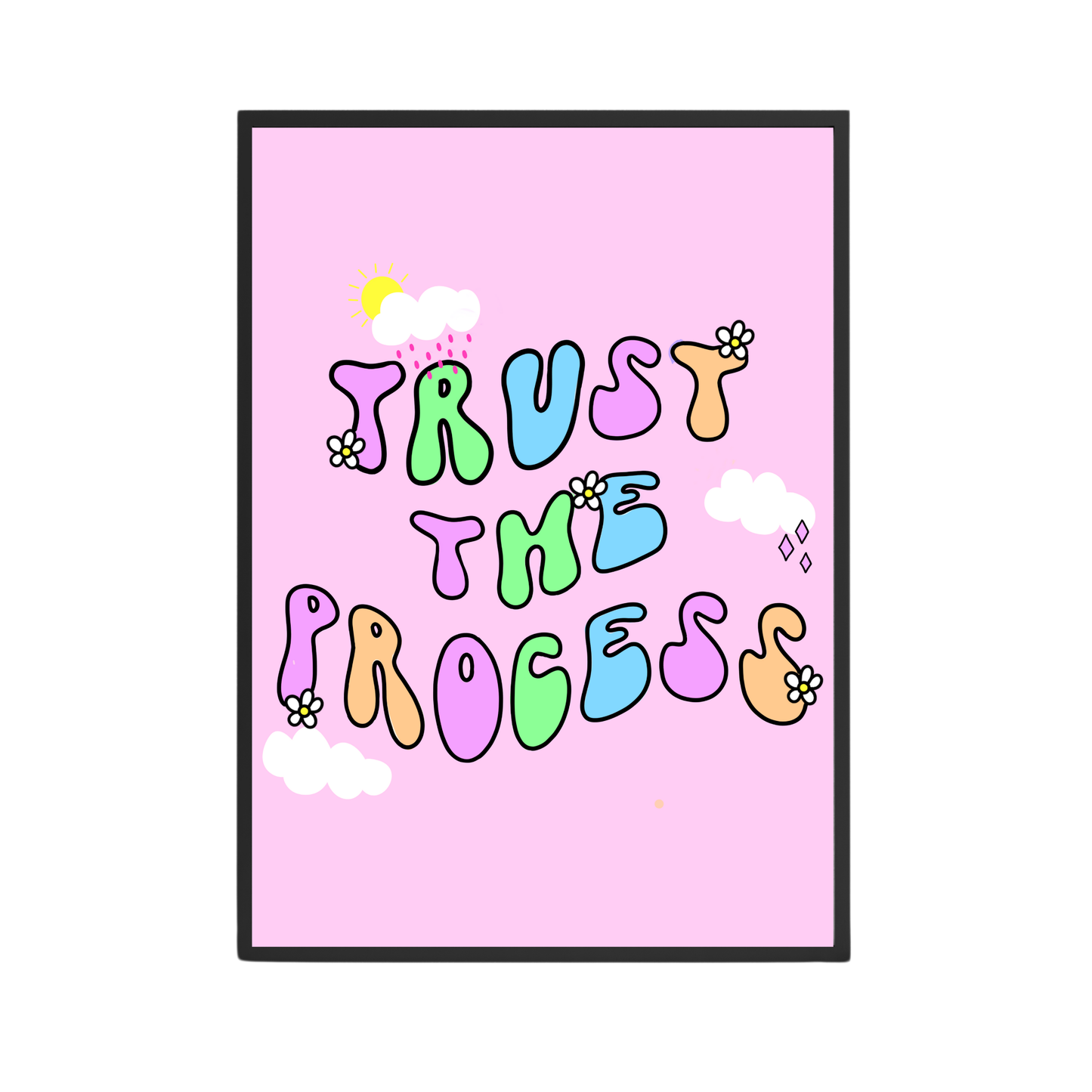 Trust The Process A4 Print