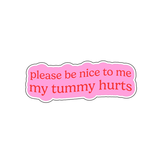 My tummy hurts Sticker