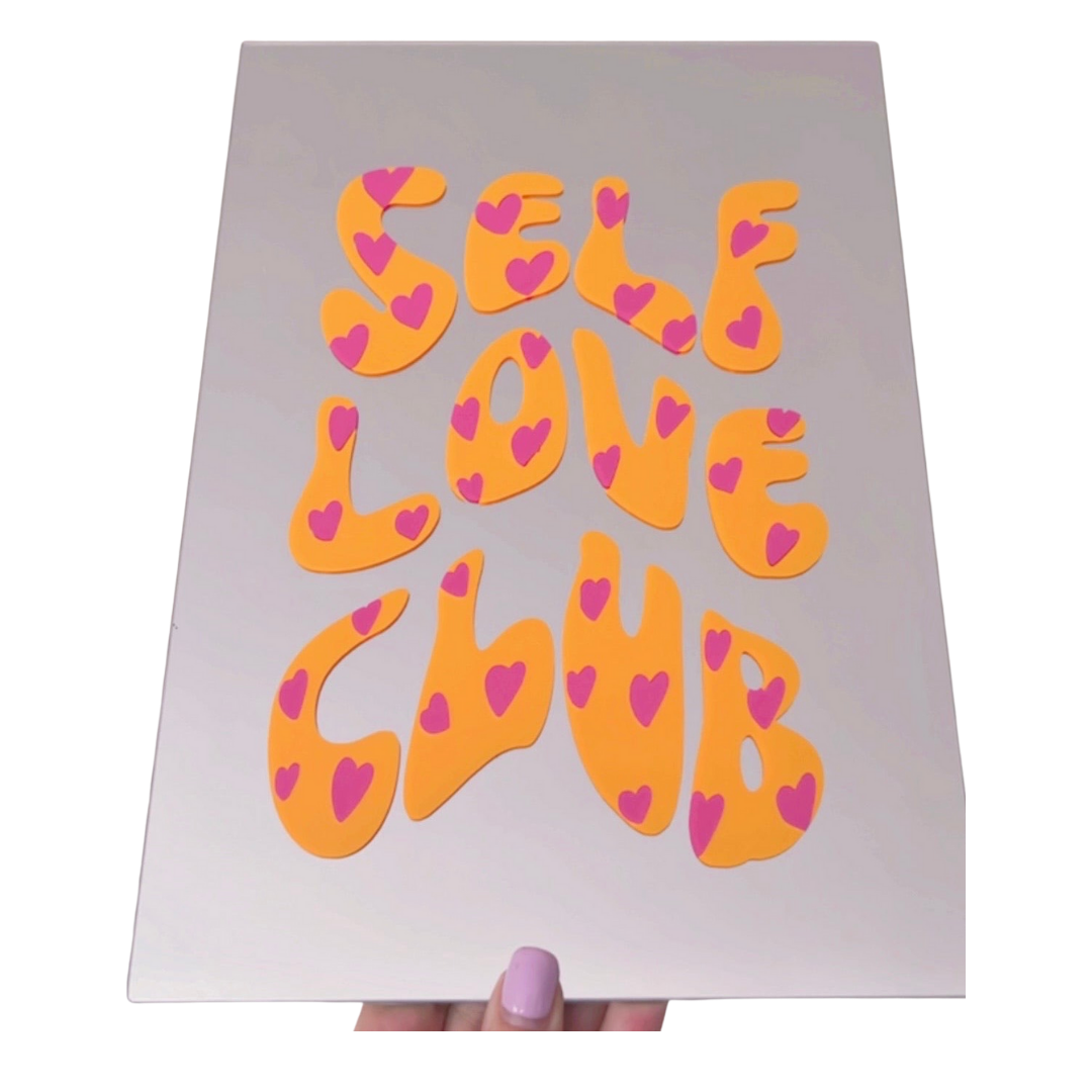 Self Love Club Mirror