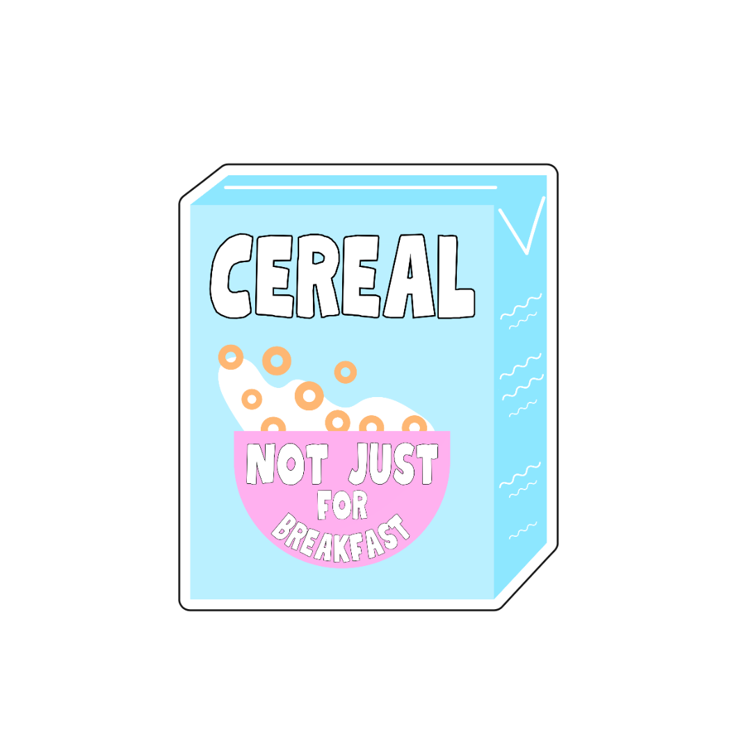 Cereal Not Just For Breakfast Sticker