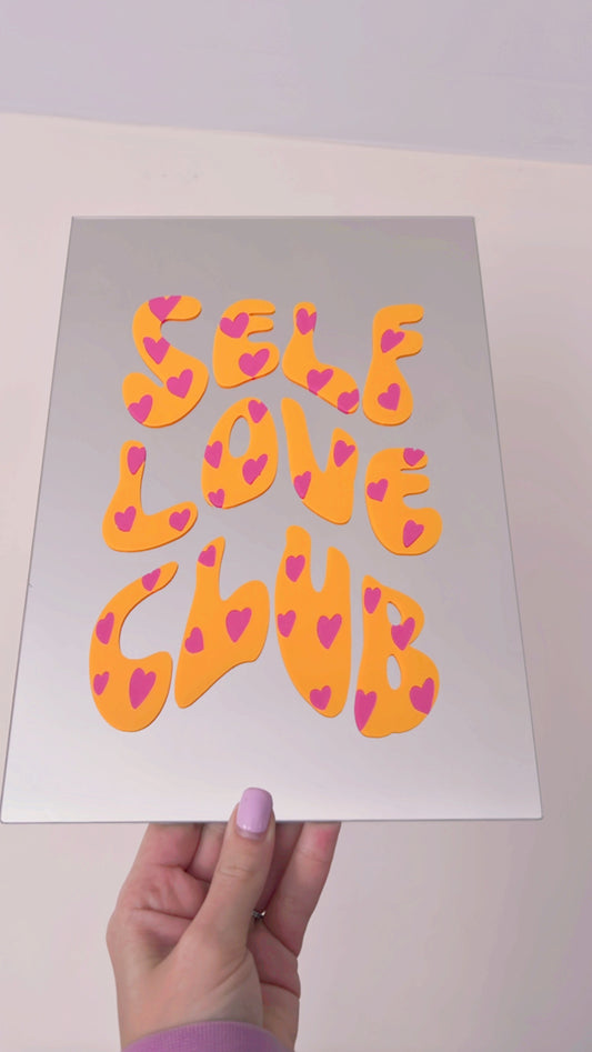 Self Love Club Mirror